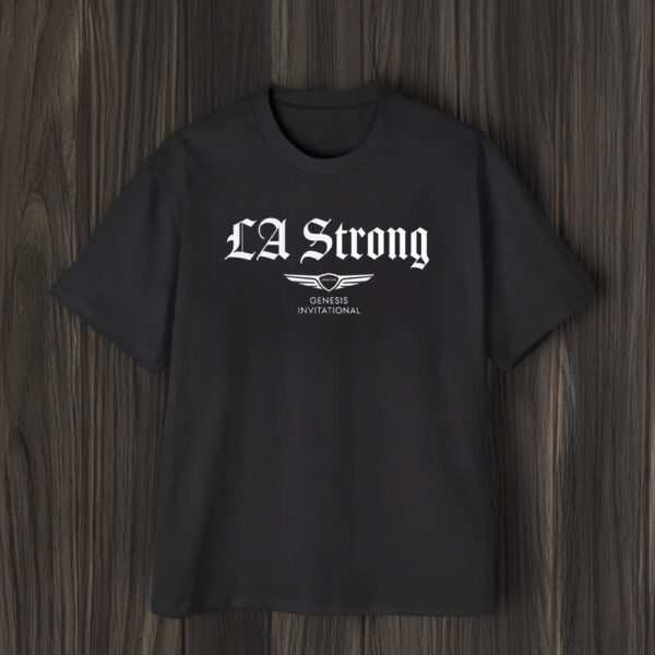 Genesis Invitational LA Strong T-Shirt