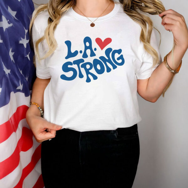 L.A. Strong LA Support Fire T-Shirt