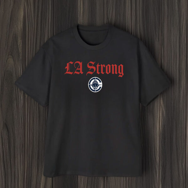 LA Clippers LA Strong T-Shirt