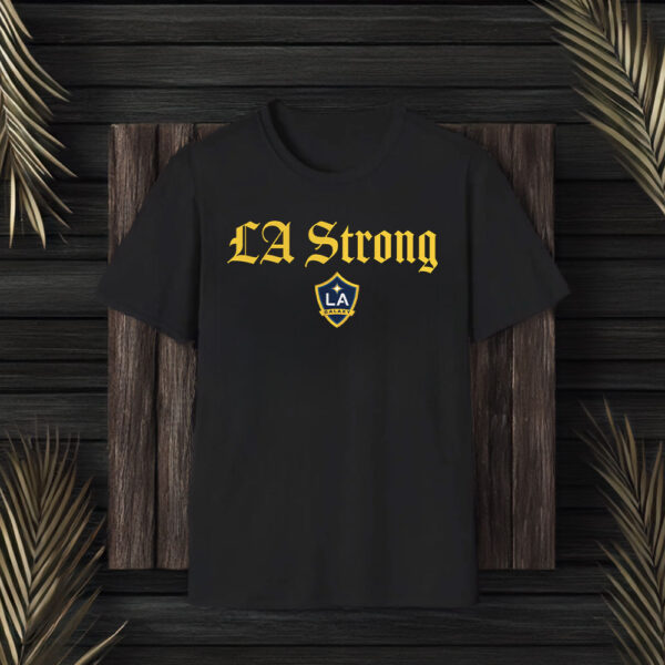 LA Galaxy LA Strong T-Shirt