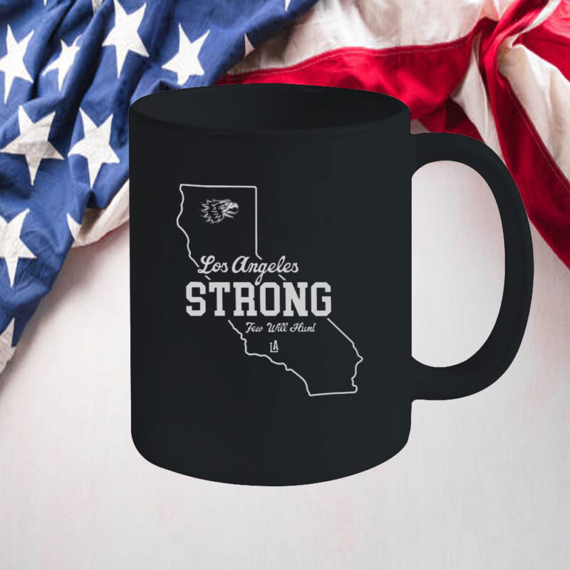 LA Los Angeles Strong Few Will Hunt Mug
