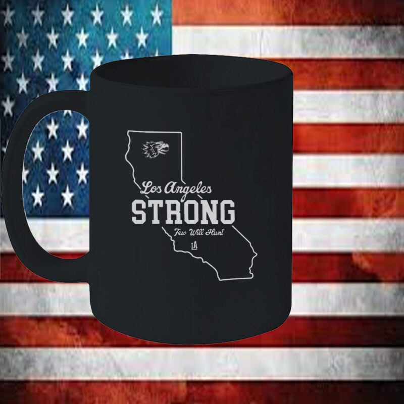 LA Los Angeles Strong Few Will Hunt Mug