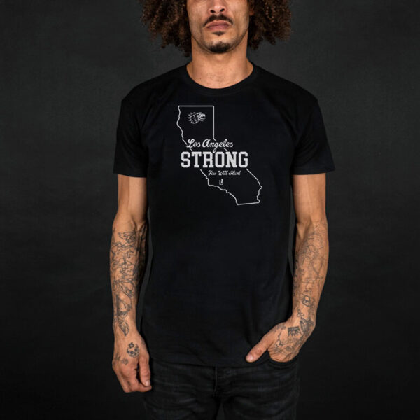 LA Los Angeles Strong Few Will Hunt T-Shirt