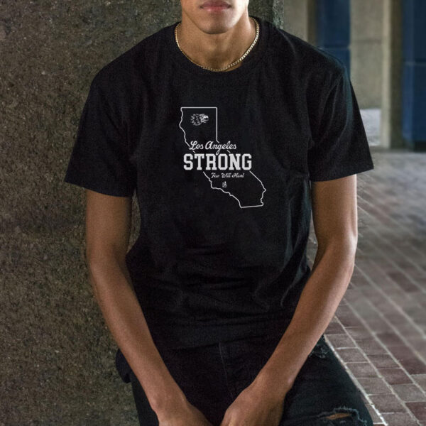 LA Los Angeles Strong Few Will Hunt T-Shirt