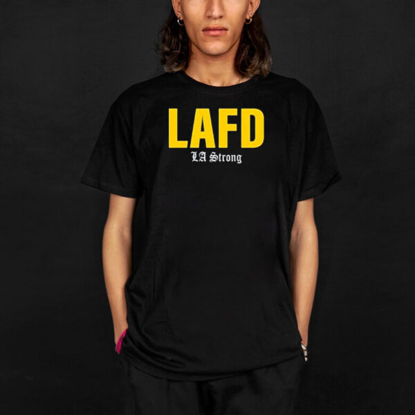 LAFD LA Strong T-Shirt