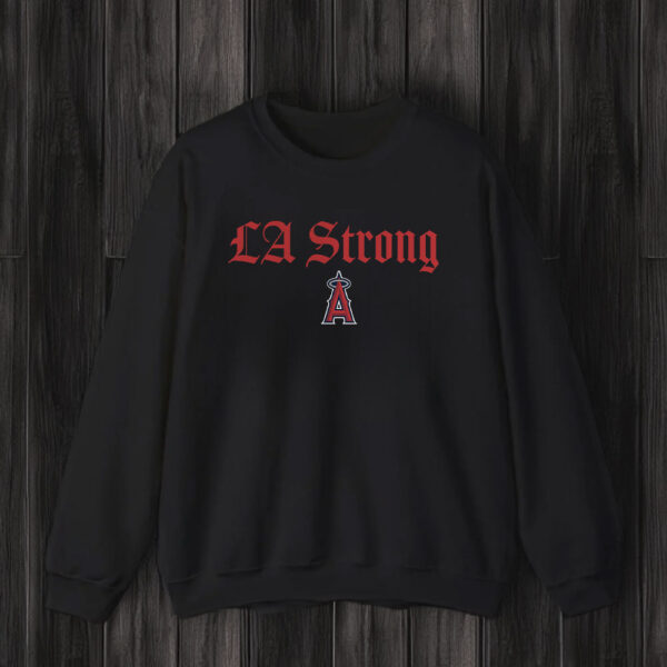 Los Angeles Angels LA Strong T-Shirt