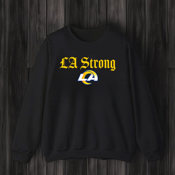 Los Angeles Rams LA Strong Shirt