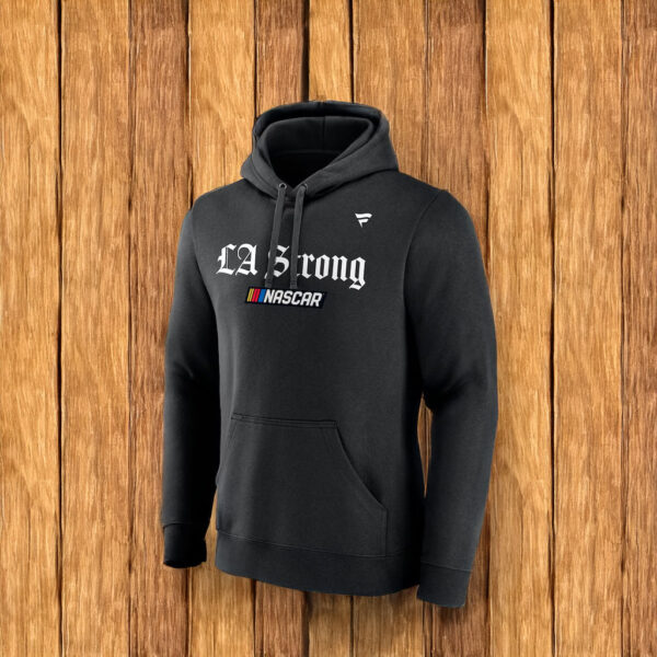 NASCAR Fanatics LA Strong Fleece Pullover Hoodie