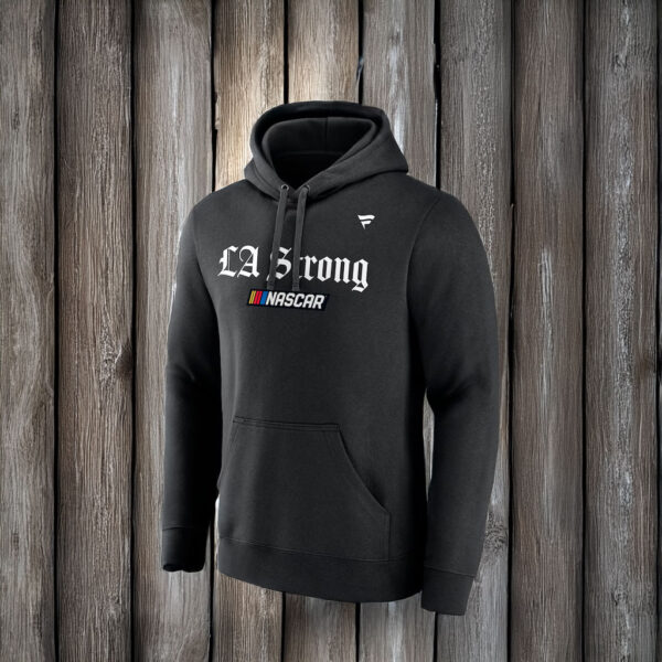 NASCAR Fanatics LA Strong Fleece Pullover Hoodie