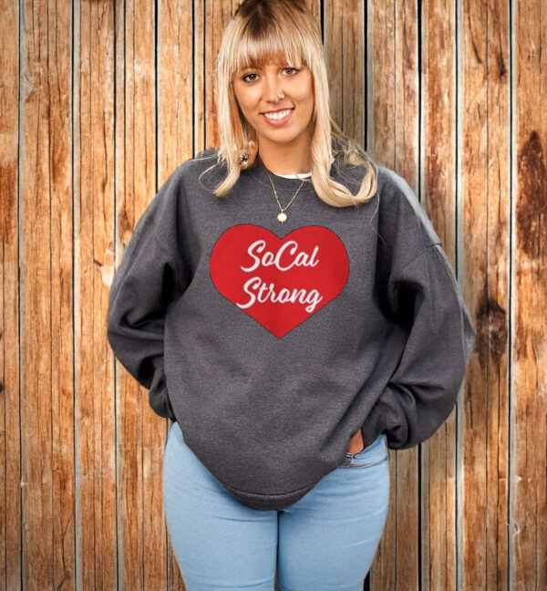 SoCal Strong Sweatshirt