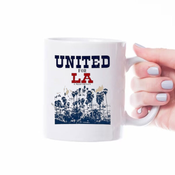 United for LA Los Angeles In Fire 2025 Mug