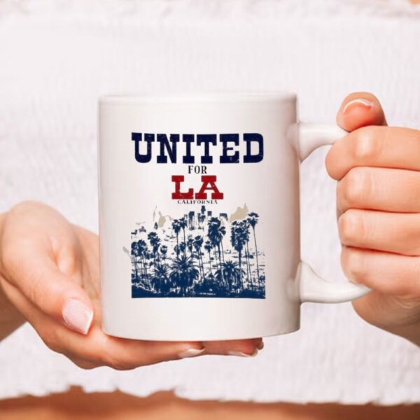 United for LA Los Angeles In Fire 2025 Mug