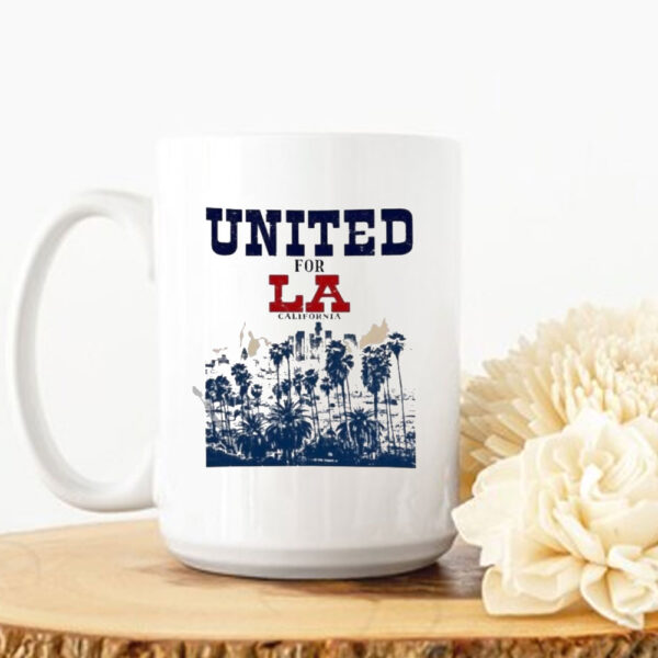 United for LA Los Angeles In Fire 2025 Mug