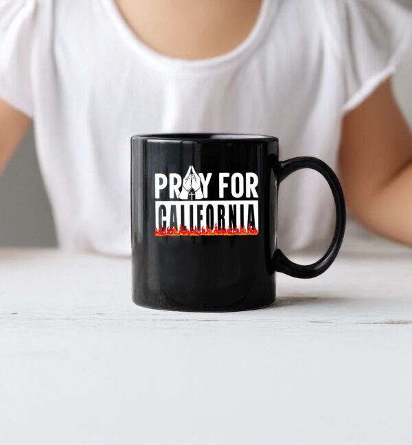 Pray For California Mug