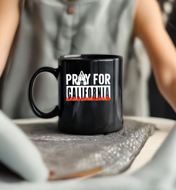 Pray For California Mug