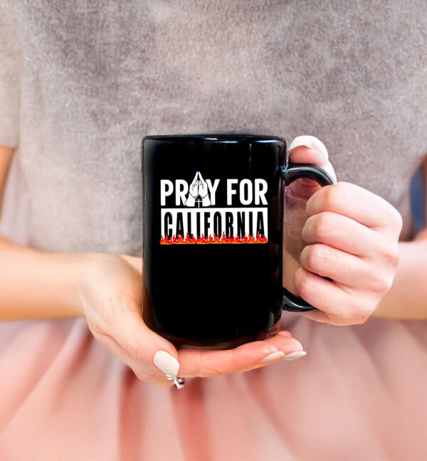 Pray For California Mug