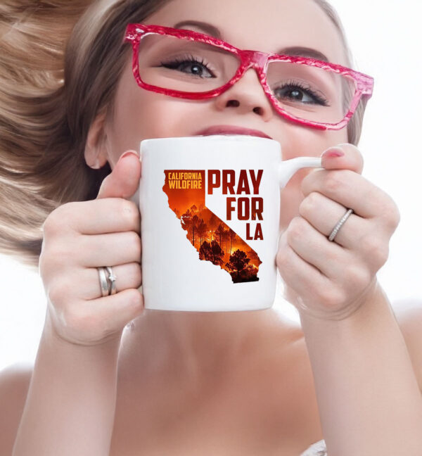 Pray for LA California Strong Mug