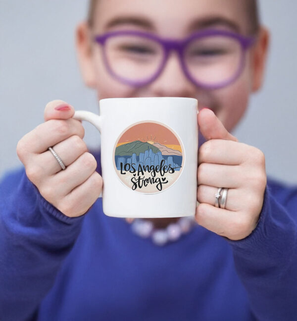 Supporting LA Wildfire Victim, Los Angeles Strong Mug