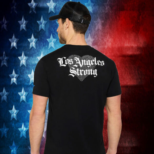 The LA Strong T-Shirt